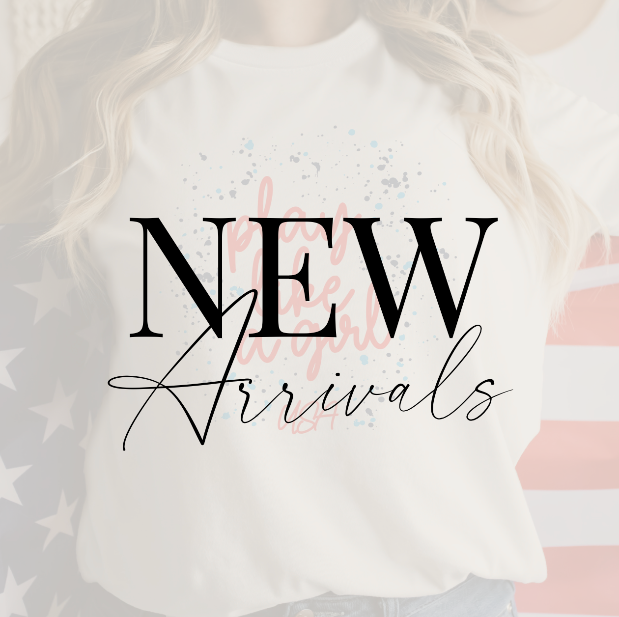 New Arrivals