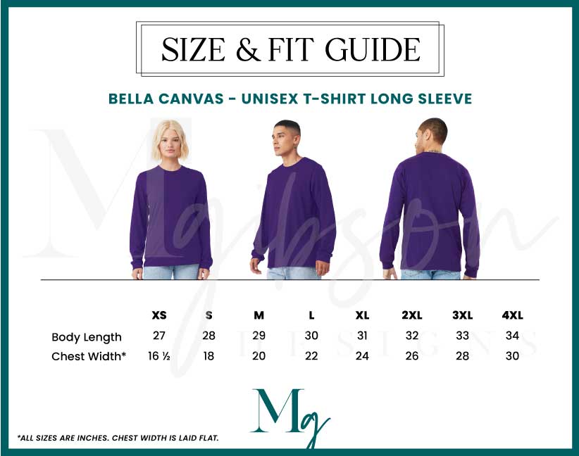 Size and Fit Guide Bella Canvas Unisex Long Sleeve T-shirt with specs for Body Length and Chest Width when laid flat in inches. 